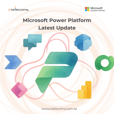 Ctelecoms-Blog-PowerPlatform-Updates-KSA